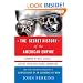 The Secret History of the American Empire: Economic Hit Men, Jackals, and the Truth about Global Corruption