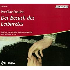 Der Besuch des Leibarztes. 2 CDs.