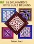 65 Drunkard's Path Quilt Designs (Dover Quilting)