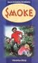 Sam & Co School Adventures: Smoke