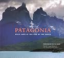 Patagonia: Wild Land at the End of the Earth