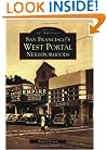 San Francisco's West Portal Neighborhoods (Images of America)