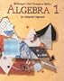 Algebra 1: An Integrated Approach