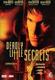 Deadly Little Secrets - Craig Sheffer