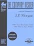 J.P. Morgan : The WetFeet.com Insider Guide (Wetfoot.Com Insider Guide)