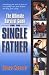 Book The Ultimate Survival Guide for the Single Father
