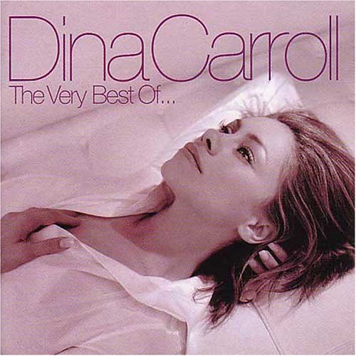 Dina Carroll - Very Best of Dina Carroll - Zortam Music