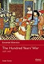 Hundred Years War 1337-1453 (Essential Histories)