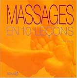 Livres Massages - Massages en 10 le�ons
