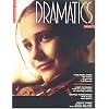 Dramatics