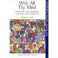 With All Thy Mind: Worship That Honors the Way God Made Us (Vital Worship, Healthy Congregations)