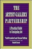 The Artist-Gallery Partnership: A Practical Guide to Consigning Art