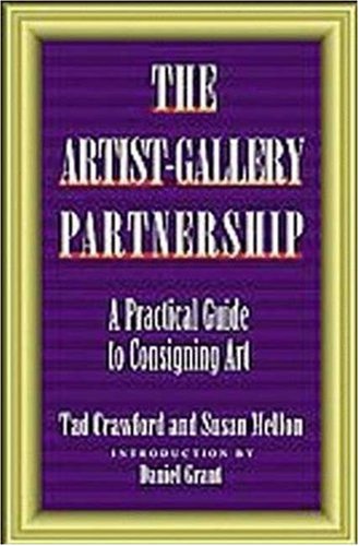 The Artist Gallery Partnership A Practical Guide to Consigning Art