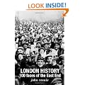 London History: 100 Faces of the East End