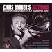 Chris Barber: Hits from the Golden Era of Taditional Jazz