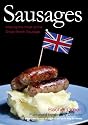 Sausages: Making the Most of the Great British Sausage