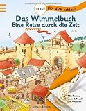 Das Wimmelbuch: Eine Reise durch die Zeit Das Wimmelbuch: Eine Reise durch die Zeit