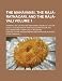 The Mah Vansi, the R J -Ratn Cari, and the R J -Vali Volume 1; Forming the Sacred and Historical Books of Ceylon Also, a Collection of Tracts Illustra