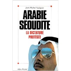 Arabie S�oudite : la dictature prot�g�e