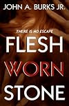 Flesh Worn Stone