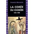 La Cor�e du Choson : 1392-1896