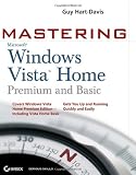 More details of book titled: Mastering Microsoft Windows Vista Home: Premium and Basic