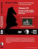 Roman's Lab 43: New Lines & Novelties for White against the Caro-Kann, Alekhine and French Defence