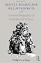 Drunks, Whores and Idle Apprentices: Criminal Biographies of the Eighteenth Century: Criminal Biographies of the 18th Century