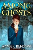 Among the Ghosts