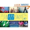 SnApp Shots: How to Take Great Pictures with Smartphones and Apps