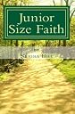 Junior Size Faith (Volume 1) 