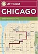 City Walks: Chicago: 50 Adventures On Foot
