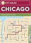 City Walks: Chicago: 50 Adventures On Foot