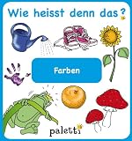 Produkt-Bild: Wie heisst denn das? Farben