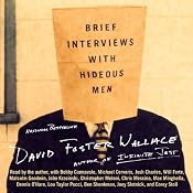 Brief Interviews with Hideous Men | [David Foster Wallace]
