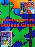 Contemporary Stained Glass