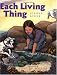 Each Living Thing by Joanne Ryder