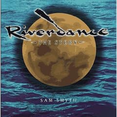 Riverdance: The Story