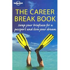The Career Break Book (Lonely Planet)
