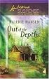 Out of the Depths (Steeple Hill Love Inspired Suspense #35)