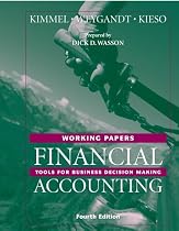 Financial Accounting, Working Papers: Tools for Business Decision Making