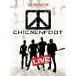 Chickenfoot - Get Your Buzz on Live ~ Chickenfoot