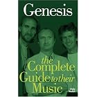 Click here to buy Genesis: The Complete Guide to Their Music by  Chris Welch.