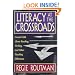 Literacy at the Crossroads: Crucial Talk About Reading, Writing, and Other Teaching Dilemmas