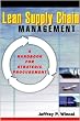 Lean Supply Chain Management: A Handbook for Strategic Procurement