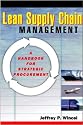 Lean Supply Chain Management: A Handbook for Strategic Procurement