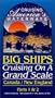 Cruising America's Waterways - Big Ships - Cruising On A Grand Scale (Canada/New England) [VHS]