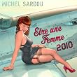 �tre Une Femme 2010