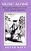 Book Music Alone: Philosophical Reflections on the Purely Musical Experience