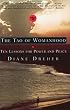The Tao of Womanhood: Ten Lessons for Power and Peace